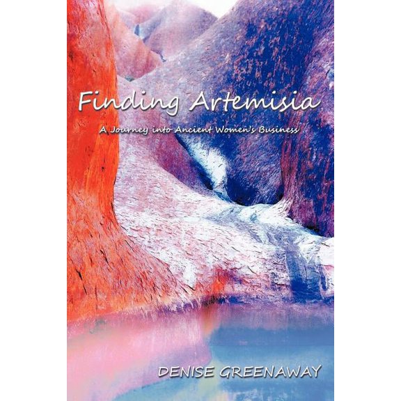 Finding Artemisia : A Journey into Ancient Women?s Business