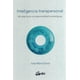 thumbnail image 1 of Inteligencia transpersonal Gaia Ediciones 9788484459422, 1 of 2