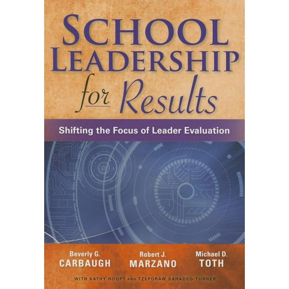 School Leadership for Results, (Paperback)