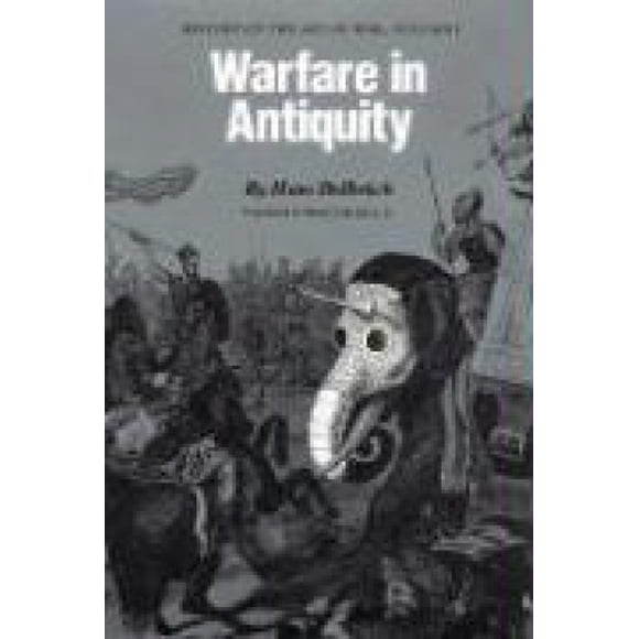 Warfare in Antiquity: History of the Art of War: V. 1 (Twentieth Century Fund Book)