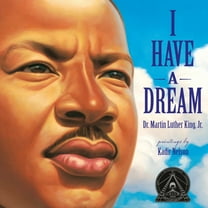 Martin Luther King: I Have a Dream (Paperback)