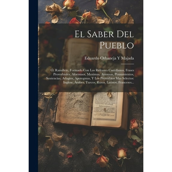 El Saber Del Pueblo (Paperback)