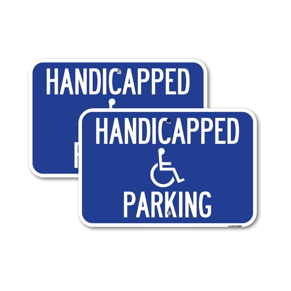 (2 Pack) Handicapped Parking | 12" X 18" Heavy-Gauge Aluminum Sign | Rust Free Aluminum, Weather Resistant, Waterproof, Fade Resistant, 2 Pre-drilled Holes
