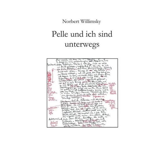 Pelle und ich sind unterwegs (Hardcover)