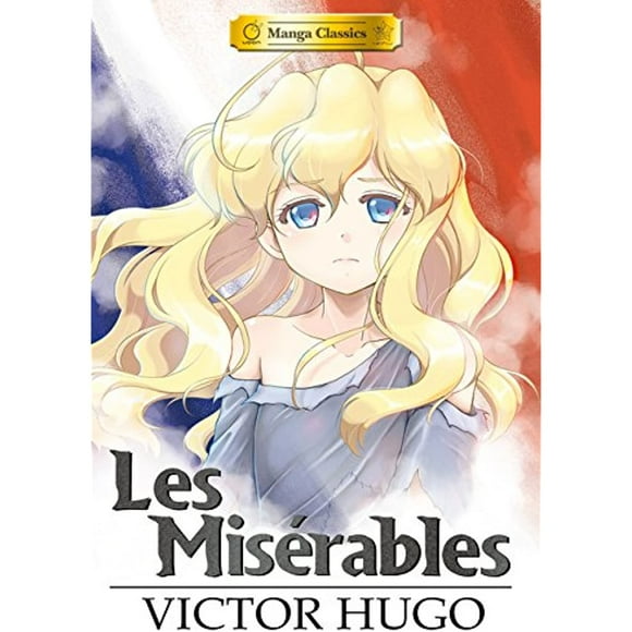 Les Miserables: Manga Classics