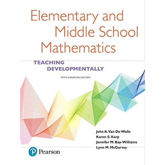 Pre-Owned Elementary and Middle School Mathematics: Teaching Developmentally, Fifth Canadian Edition (5th Edition) Paperback