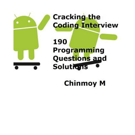 Cracking the Coding Interview: 190 Programming Questions and