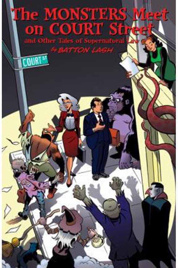 Pre-Owned Monsters Meet on Court Street: And Other Tales of Supernatural Law (Paperback) 0981551912 9780981551913