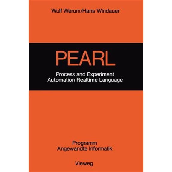 Pre-Owned Pearl: Process and Experiment Automation Realtime Language (Paperback)