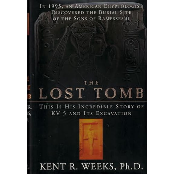 Pre-Owned The Lost Tomb (Hardcover) 068815087X 9780688150877