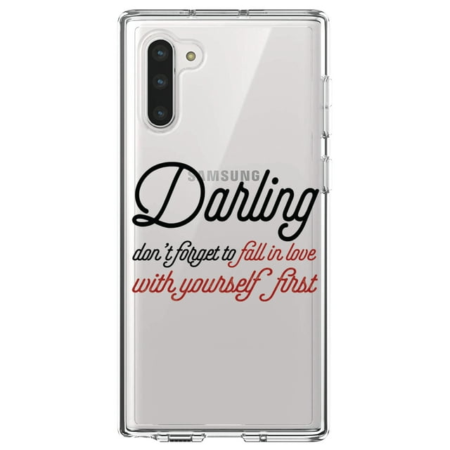 DistinctInk Clear Shockproof Hybrid Case for Samsung Galaxy Note 10 (6.3" Screen) - TPU Bumper Acrylic Back Tempered Glass Screen Protector - Darling Don't Forget to Fall In Love with Yourself