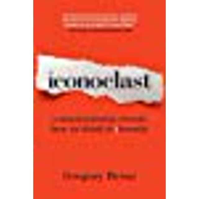Iconoclast: A Neuroscientist Reveals How to Think Differently