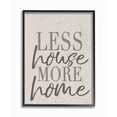 thumbnail image 4 of Stupell  Less House More Home Typography Framed Giclee Texturized Art 11 x 14, 4 of 5