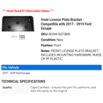 thumbnail image 2 of Front License Plate Bracket - Compatible with 2017 - 2019 Ford Escape 2018, 2 of 2