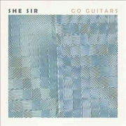 She Sir - Go Guitars - Rock - CD