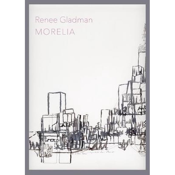 Pre-Owned Morelia (Hardcover) 098623558X 9780986235580