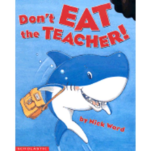 Pre-Owned Don't Eat the Teacher (Hardcover) 9780439374651