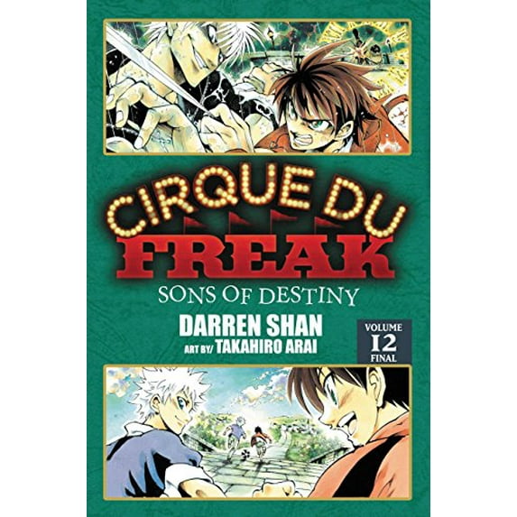 Pre-Owned Cirque Du Freak: The Manga, Vol. 12: Sons of Destiny (Volume 12) (Cirque Du Freak: The Manga, 12) (Paperback) 0316182834 9780316182836