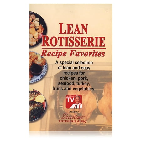 Ronco Lean Rotisserie Booklet- XSDP -BK0013STPRT - With The Learn Rotisserie Booklet, you'll find a nice variety of favorite recipes that are perfect for use with your Ronco Showtime Rotisserie