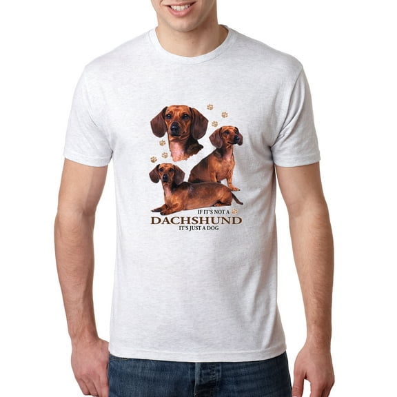 Wild Bobby, If It's Not a Dachshund It's Just a Dog Gift | Mens Dog Lover Premium Tri Blend T-Shirt, Heather White, Small