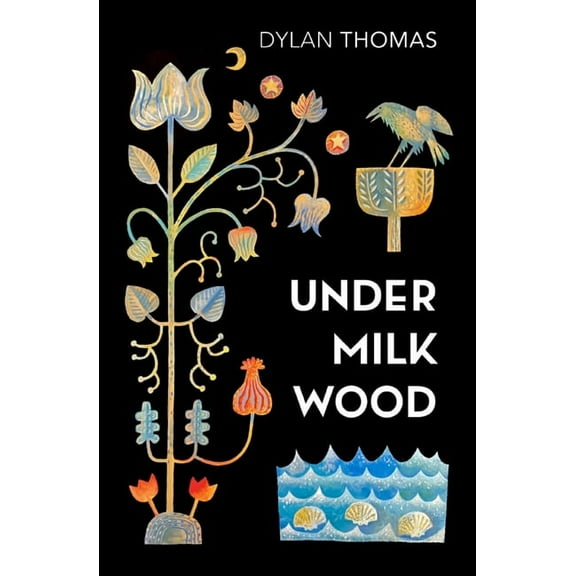 Under Milk Wood: A Play for Voices, (Paperback)