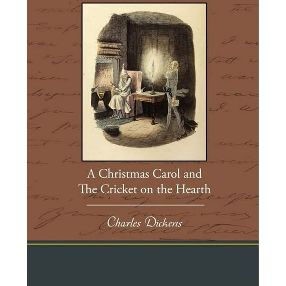 A Christmas Carol and the Cricket on the Hearth (Paperback)
