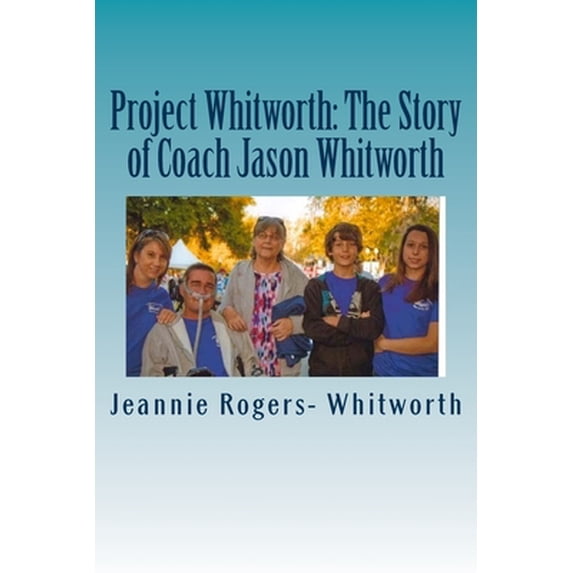 Pre-Owned Project Whitworth: The Story of Coach Jason Whitworth (Paperback)