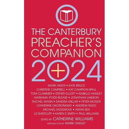 The 2024 Canterbury Preacher s Companion: 150 complete sermons for Sundays Festivals and Special Occasions - Year B (Paperback)