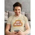 thumbnail image 2 of Be Kind Retro Slogan T-Shirt Men -Smartprints Designs, Male Small, 2 of 4