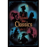 A Twisted Tale: Classics: A Twisted Tale (Hardcover)
