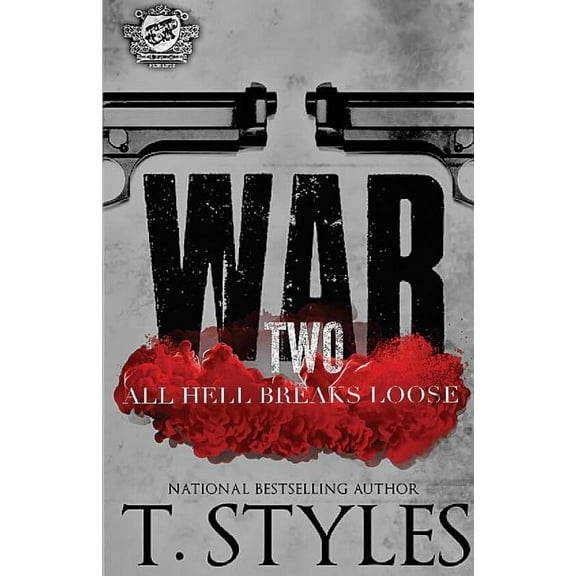 War: War 2: All Hell Breaks Loose (The Cartel Publications Presents) (Paperback)