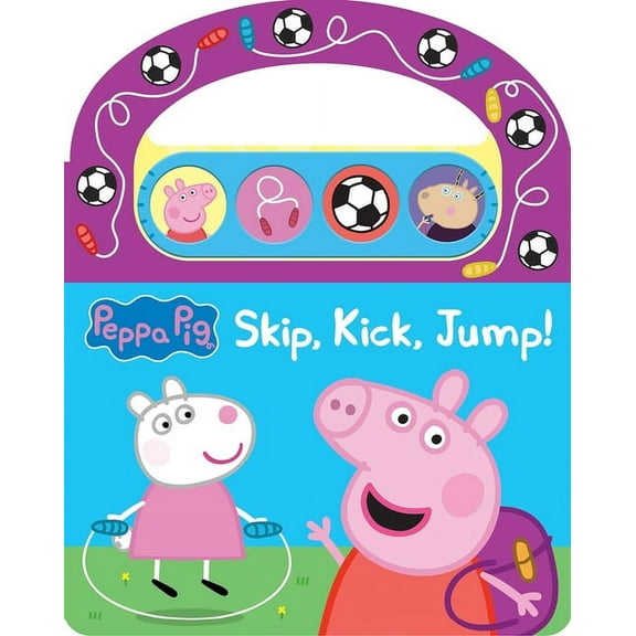 Peppa Pig: Skip, Kick, Jump! Sound Book, (Paperback)