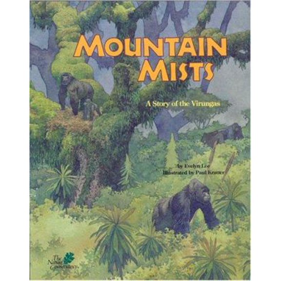 Pre-Owned Mountain Mists: A Story of the Virungas (Paperback) 1568997868 9781568997865