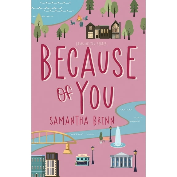 Because of You, (Paperback)