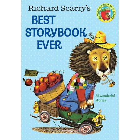 Richard Scarry's Best Story Book Ever (Hardcover) (Best Flash Fiction Stories)