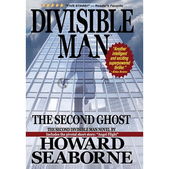 Divisible Man Divisible Man - The Second Ghost, Book 2, (Hardcover)