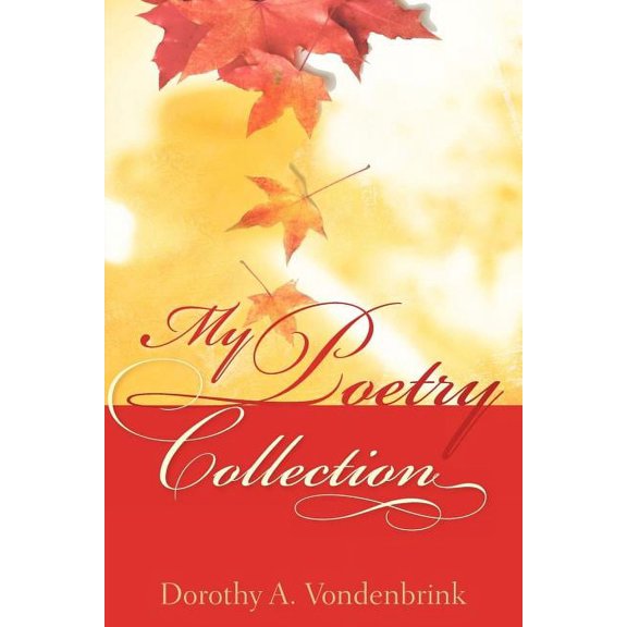 My Poetry Collection, (Paperback)