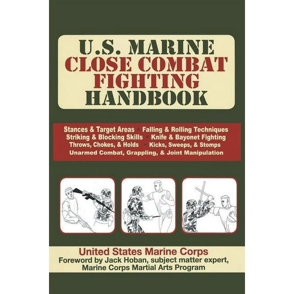 U.S. Marine Close Combat Fighting Handbook, (Paperback)