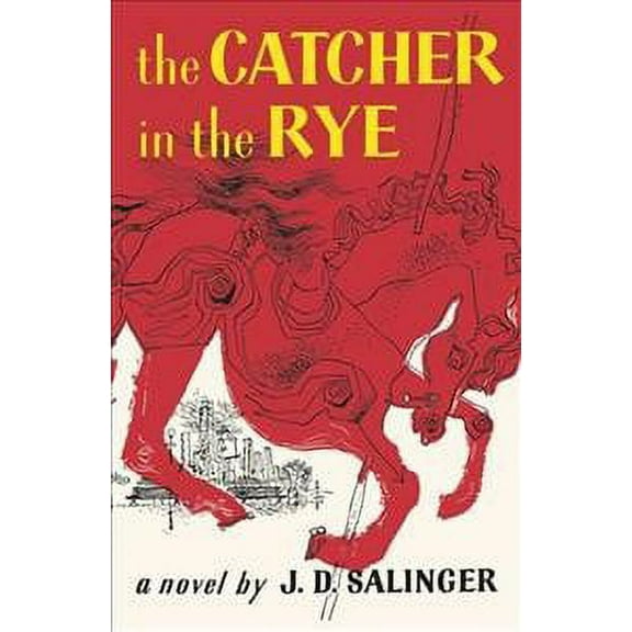 The Catcher in the Rye (Hardcover) by J. D. Salinger