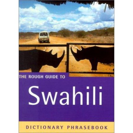 The Rough Guide to Swahili Dictionary Phrasebook 2 (Rough Guides Phrase Books) [Paperback - Used]