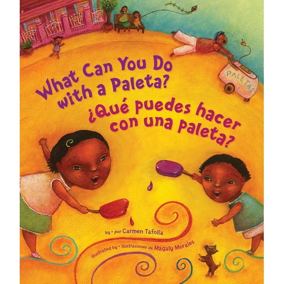 Pre-Owned ¿Qué Puedes Hacer Con Una Paleta? (What Can You Do with a Paleta Spanish Edition) (Hardcover) 1582462895 9781582462899