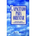 thumbnail image 1 of Capacitado Para Orientar [Spanish], 1 of 1