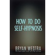 How To Do Self-Hypnosis (Paperback)