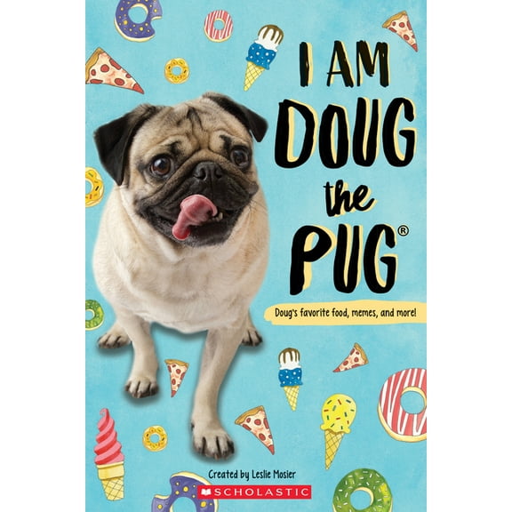 I Am Doug the Pug, (Paperback)