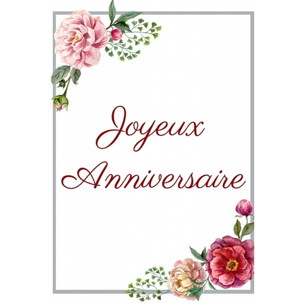 Joyeux Anniversaire Carnet De Notes Pages Lignees 15 2 Cm X 22 9 Cm Paperback Walmart Com