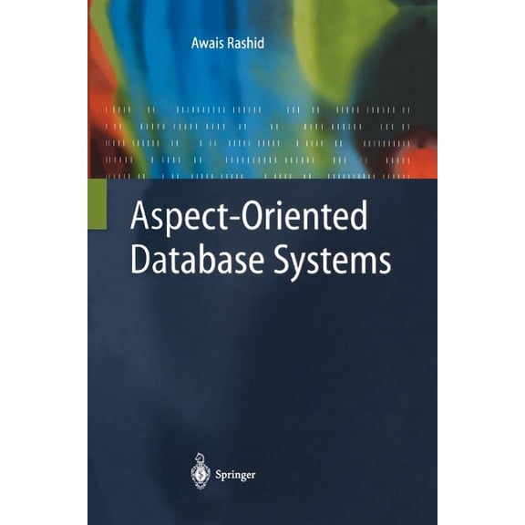 Aspect-Oriented Database Systems, (Paperback)