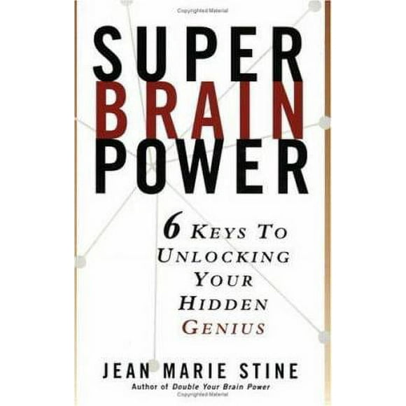 Pre-Owned Super Brain Power: 6 Keys to Unlocking Your Hidden Genius (Paperback) 0735201331 9780735201330