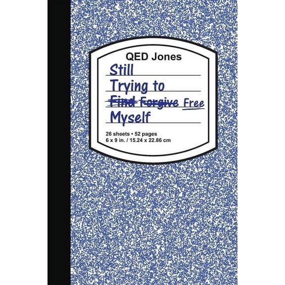 STFM: Still Trying to Find/Forgive/Free Myself (Paperback)