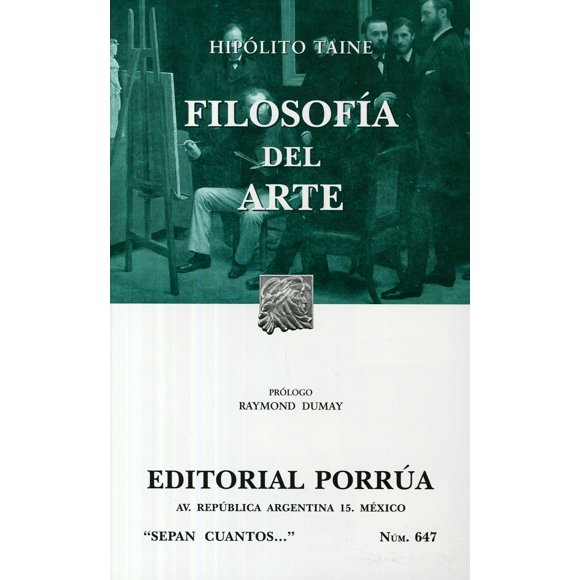 FILOSOFIA DEL ARTE PORRUA HYPPOLITE TAINE