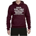 thumbnail image 2 of Wild Bobby,Dad You Are Always Right Unless Mom's Home, Funny Father's Day Father's Day Unisex Graphic Hoodie Sweatshirt, Maroon, XX-Large, 2 of 3